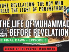 Before Revelation: The Boy Who Carried the Light of Prophethood, Episode 8 of “The Final Dawn”